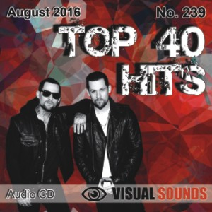 Top 40 HIts - August 2016 by Visual Sounds